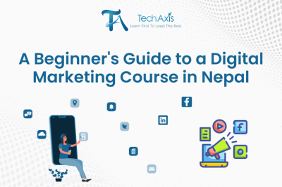 A Beginner's Guide to a Digital Marketing Course in Nepal