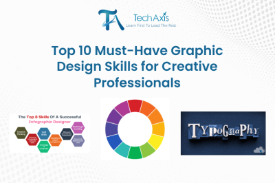 Top 10 Must-Have Graphic Design Skills for Creative Professionals