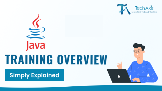 Introduction to Java | Java Training - TechAxis
