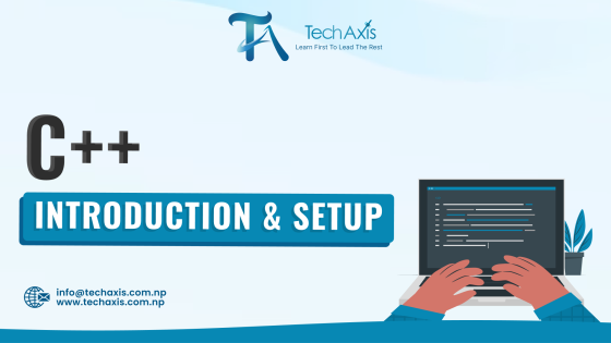 Introduction & Setup | C++ Tutorial - TechAxis